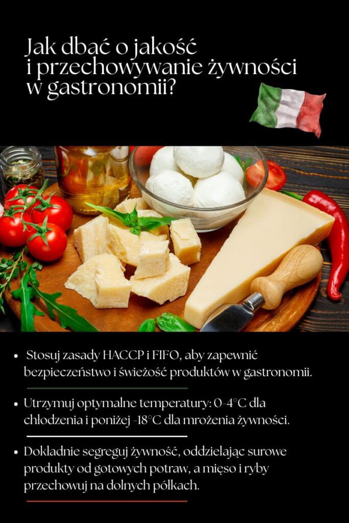 Jak dbać o jakość i przechowywanie żywności w gastronomii?