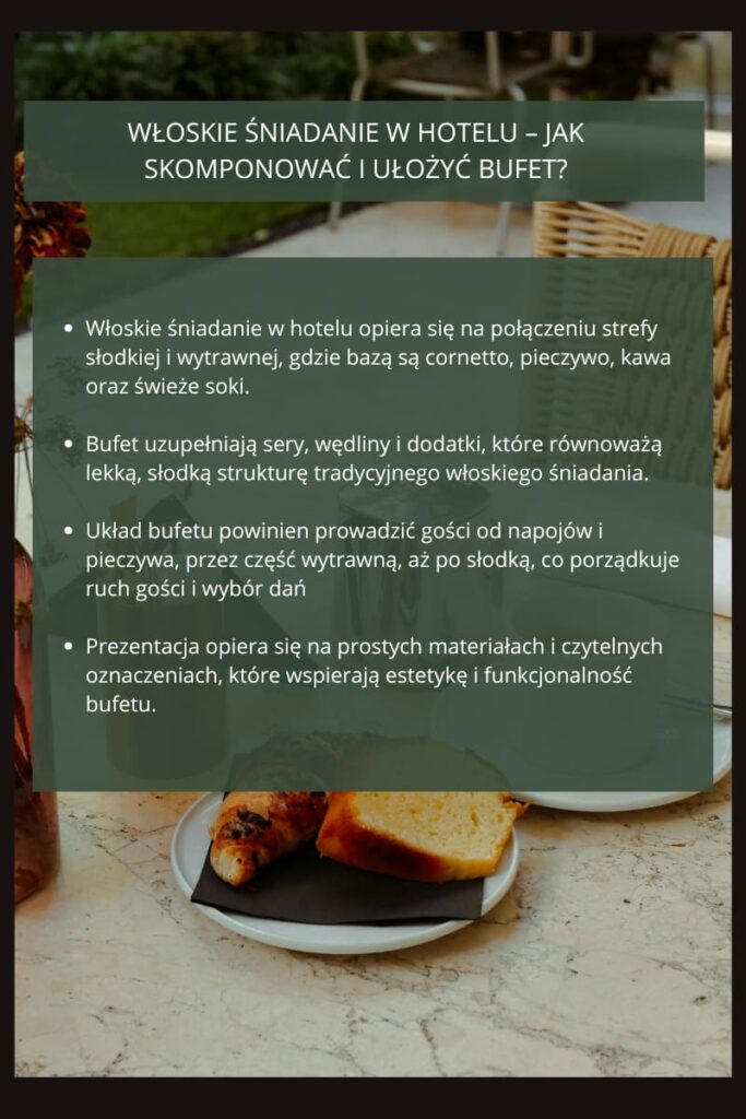 Wloskie produkty na sniadanie w hotelu - jak ulozyc bufet