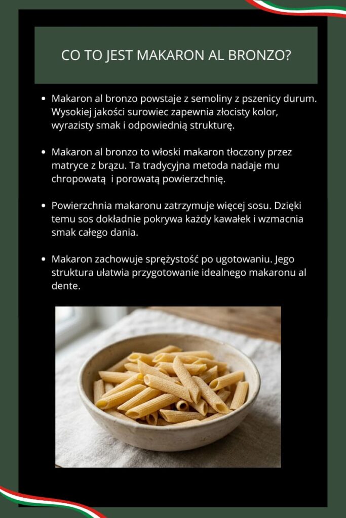 Co to makaron al bronzo - dlaczego rzemieslniczy makaron jest lepszy