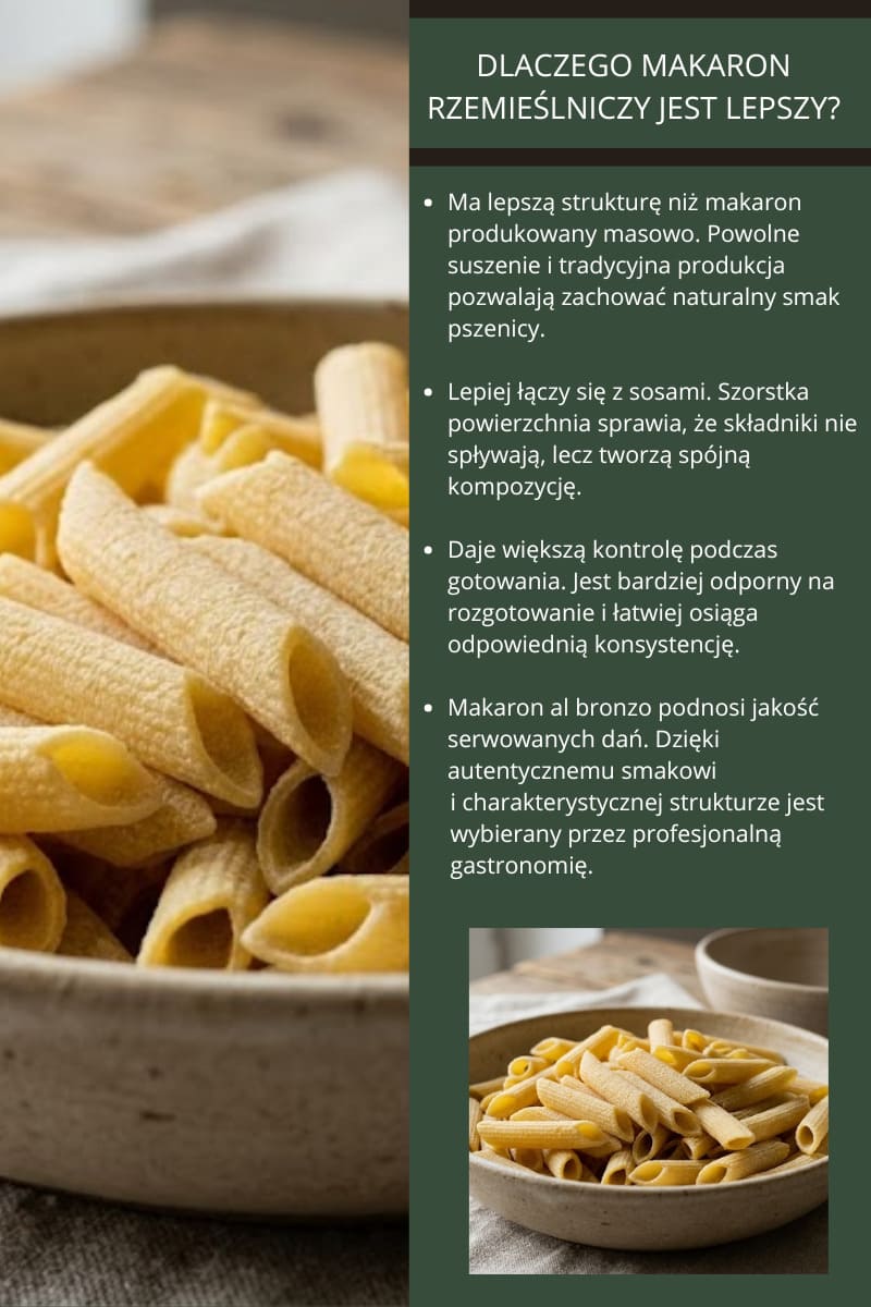 Co to makaron al bronzo - dlaczego rzemieslniczy makaron jest lepszy